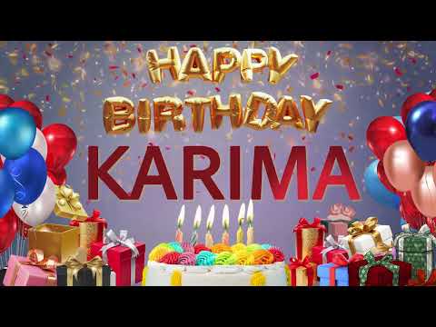KARIMA - Happy Birthday Karima #Karima