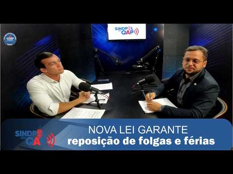 Sindpol em QAP: Deputado Leonam sobre nova lei que garante reposição de folgas e férias para PCs