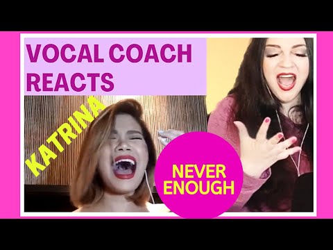 VOCAL COACH Reacts to KATRINA VELARDE "Never Enough" - First KATRINA VELARDE Reaction