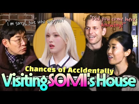 ＂Excuse me, who are you?＂ Accidentally visiting SOMI's house 🤣 what are the odds?