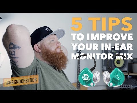 5 TIPS to improve your IN-EAR monitor MIX