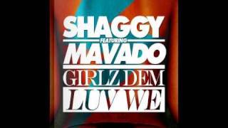 Girlz Dem Luv We - Shaggy feat. Mavado (Official Audio)