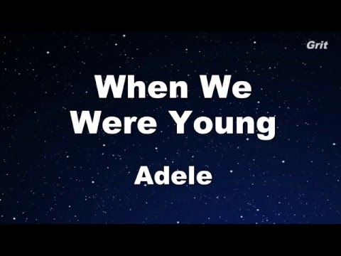 When We Were Young - Adele  Karaoke 【With Guide Melody】Instrumental
