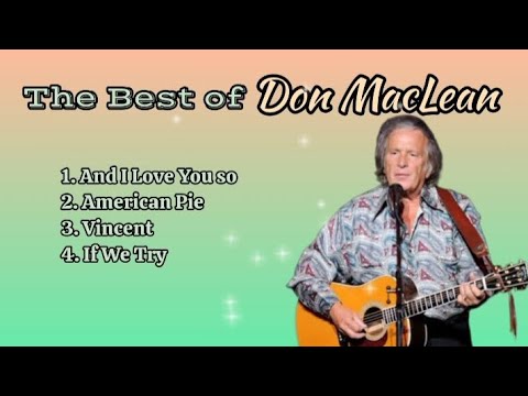 The Best of Don MacLean_with lyrics
