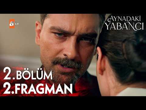 Aynadaki Yabancı 2. Bölüm 2. Fragman