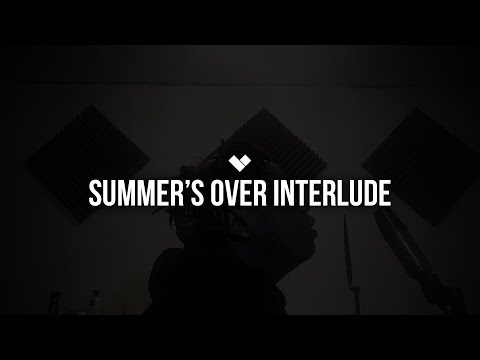 Drake - Summers Over Interlude (#MUNdays Cover)