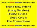 Brand New Friend (Long Version) - Lloyd Cole & The Commotions | 80s Male Artists | 80s Male Bands