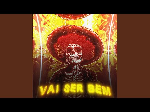 VAI SER BEM (Slowed)