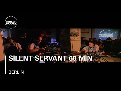 Silent Servant 60 min Boiler Room Berlin DJ Set