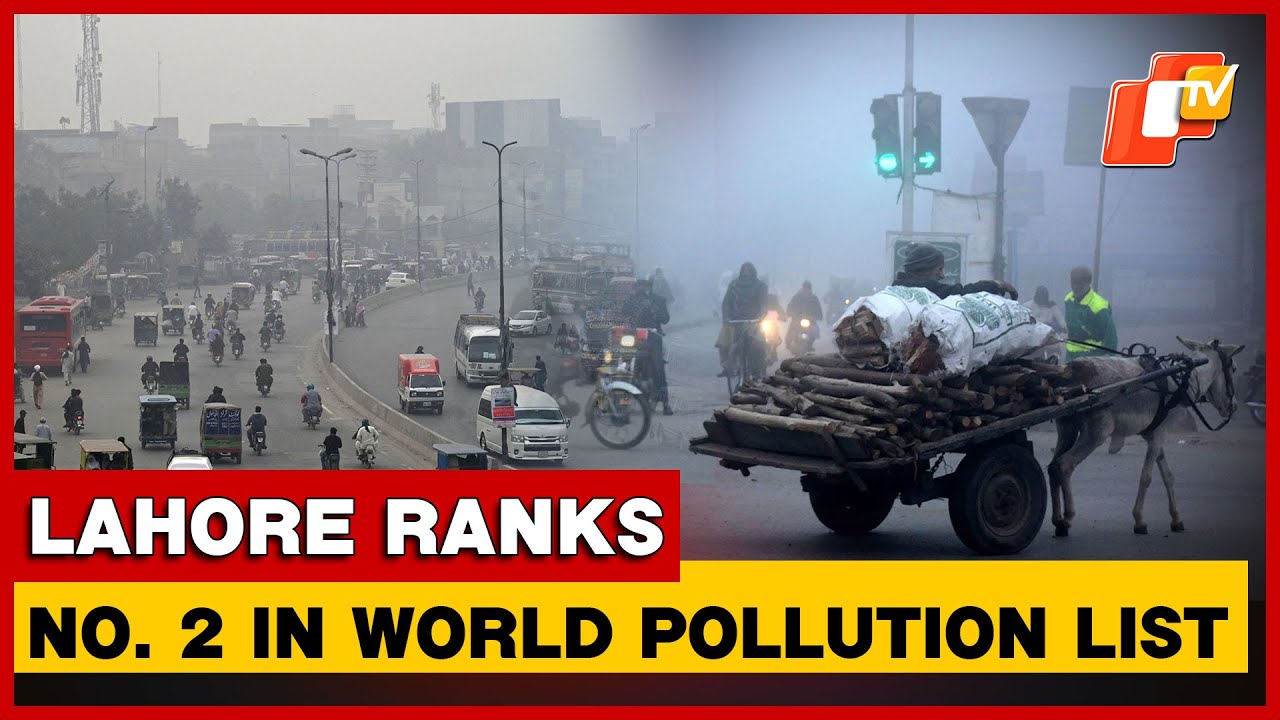 Pakistan’s Lahore Among World’s Worst Cities For Air Quality
