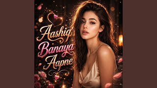 Download lagu Aashiq Banaya Aapne mp3