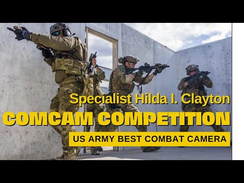 US ARMY Best Combat Camera (COMCAM) Competition 2021