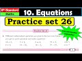 Practice Set 26 Equations Chapter 10 6th Standard Maths Maharashtra State Board