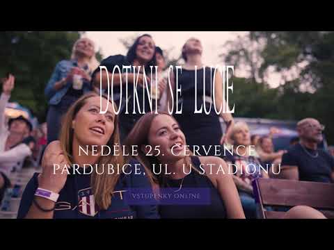 Dotkni se LUCIE - Pardubice 25. července 2021
