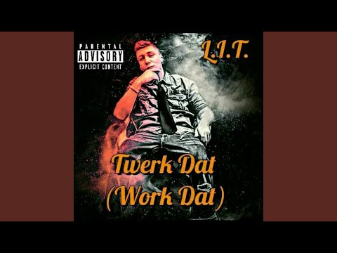Video thumbnail for Twerk Dat (Work Dat)