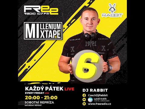 dj-rabbit - MilleniumMixtape 6. - 11.11.2022 / freeradio.cz / incl. Starsplash Mix