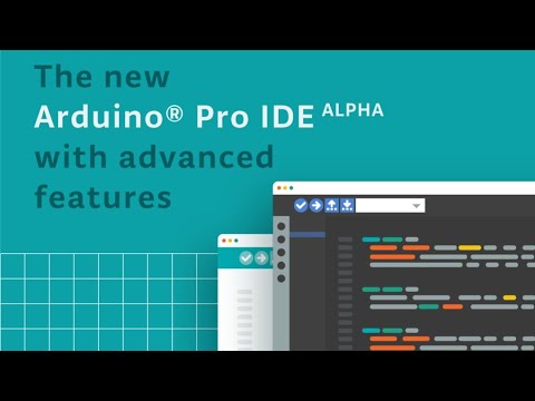 Arduino Pro IDE (Alpha Preview) with advanced features