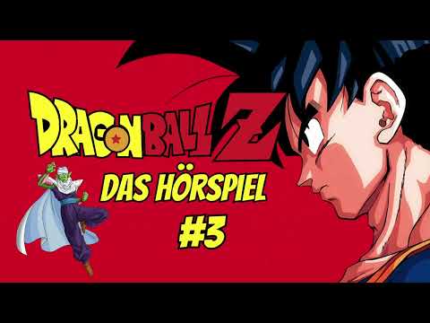 Dragon Ball Z Hörspiel Folge 3– Das Erwachen einer verborgenen Kraft