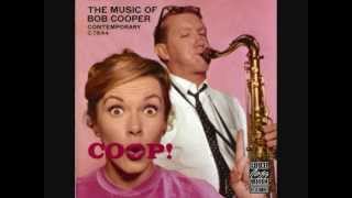 Bob Cooper   Coop!   01   Jazz Theme And Four Variations   Main