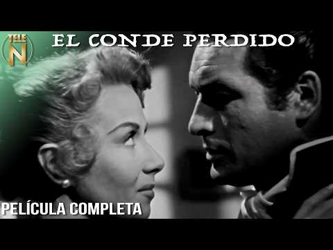 Millonario y Buen Amante | El Conde Perdido | Tele N | Película Completa