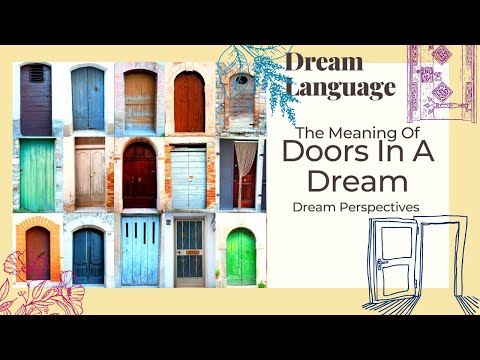 Doors Dreams | Biblical Perspectives
