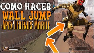 Cómo hacer los wall jump en la Apex Legends Mobile , Guía de movimiento￼￼
