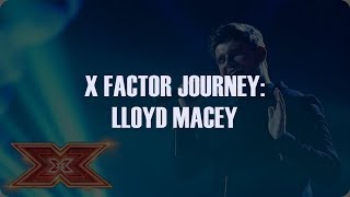X FACTOR JOURNEY | LLOYD MACEY