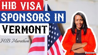 VERMONT SCHOOLS THAT SPONSOR H1B VISA!! H1B MARATHON 2025!!