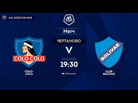 AFL20. America. Segunda. Day 21. Colo-Colo - Club Bolivar