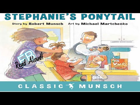 👩🏾‍🤝‍👨🏼 Kids Books Read Aloud - Stephanie's Ponytail by Robert Munsch