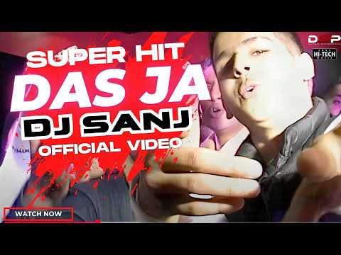 DAS JA - DJ SANJ FT. LEHMBER HUSSAINPURI Official Video | Superhit Bhangra Song
