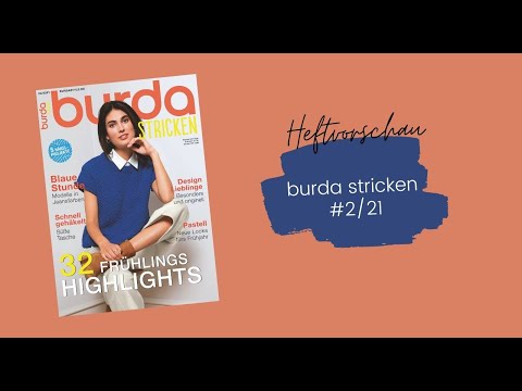 Einblick in die neue burda stricken #2/21!