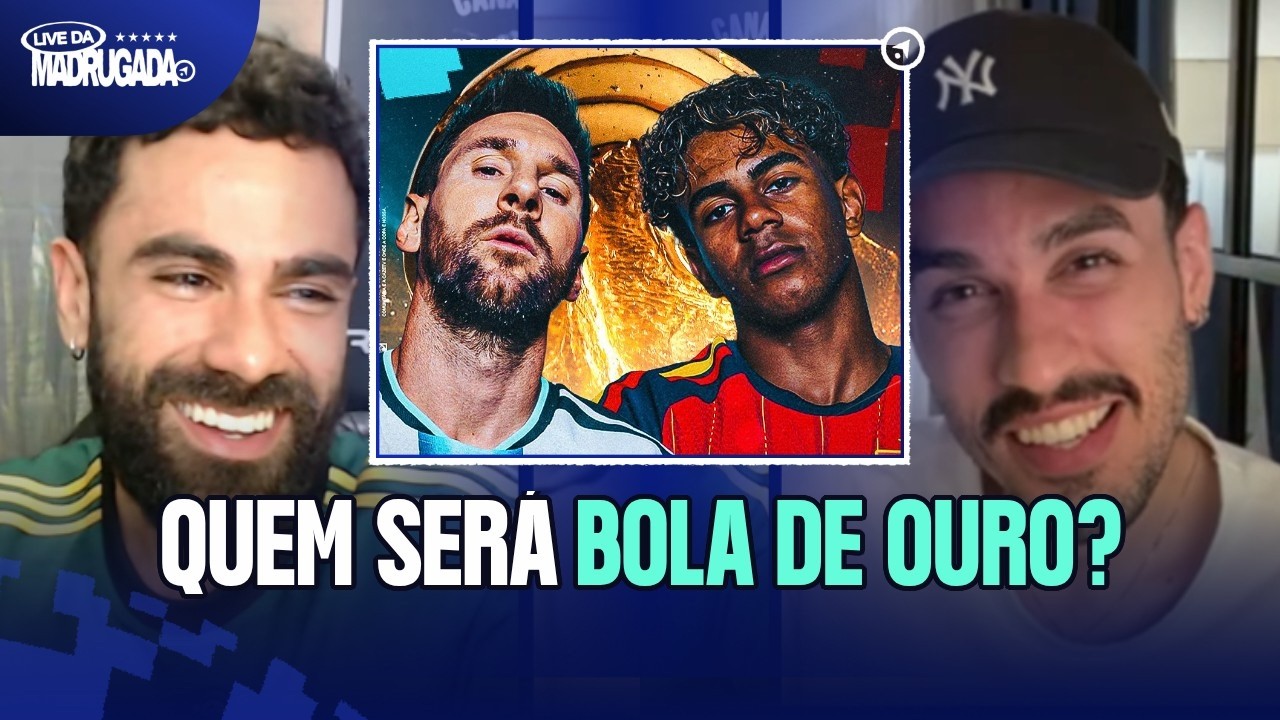 MESSI E YAMAL NA DISPUTA DA BOLA DE OURO? BRUNINHO, ALLAN E FOLHA DEBATEM | LIVE DA MADRUGADA