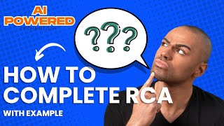 How to complete a root cause analysis with AI?