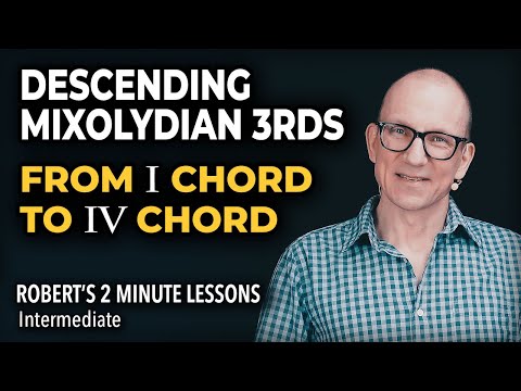 Descending Mixolydian 3rds - Robert's 2 Minute Lessons (30)