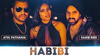 Habibi: Sahib Bedi, Atul Pathania (Full Song) Pankaj Saini | Latest Punjabi Songs 2019