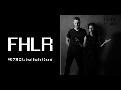 Boudi Boudin & Salomé - Dark Techno Set (FHLR Musik Podcast #028)