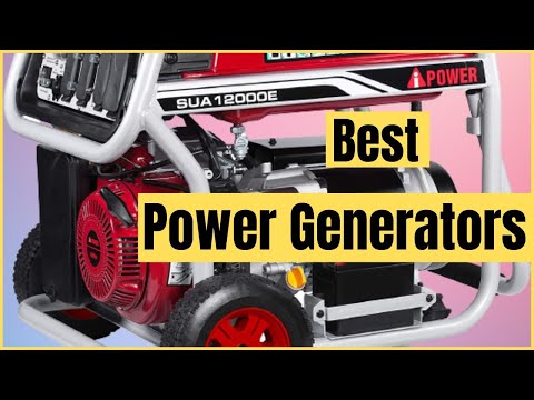 Top 6 Best Power Generators in 2022