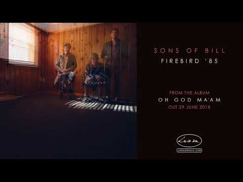 SONS OF BILL - Firebird '85
