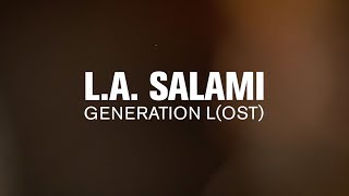 L.A. Salami - Generation L(ost) (Live on The Current)