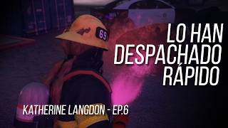 Nexend RP || Katherine Langdon - EP.6 - Lo han despachado rápido