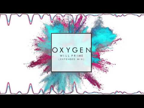 Will Prime - Oxygen (Extended Mix)