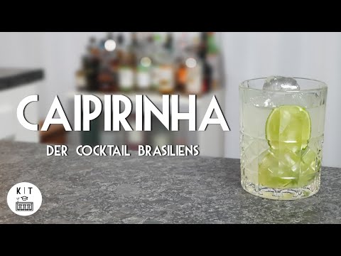 Caipirinha Cocktail - So bereitet man diesen großartigen Cachaca-Cocktail perfekt zu!