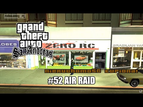 GTA San Andreas - Mission #52 - Air Raid (ZERO) ULTRA 4K (#52 POWIETRZNY RAJD)