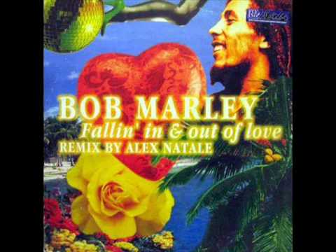 Bob Marley - Fallin' In & Out of Love [Alex Natale Radio Edit]