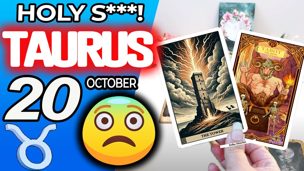 Taurus ♉HOLY S***❗️😱I MUST WARN YOU ABOUT THIS PERSON❗️🚷 horoscope for today OCTOBER 20 2024 ♉