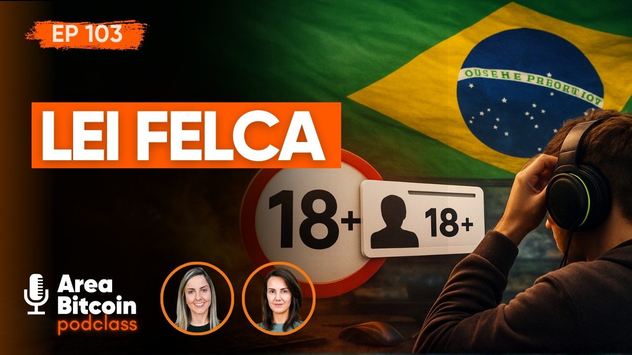Lei Felca pode MATAR Bitcoin e Nostr no Brasil? Entenda a Lei nº 15.211que quer CERCAR a internet