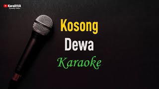 Download lagu Dewa - Kosong (Karaoke) mp3