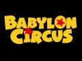 Babylon Circus - No Skank Tonight 