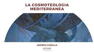 La Cosmoteologia Mediterranea